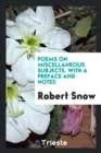 Poems on Miscellaneous Subjects. with a Preface and Notes - Book