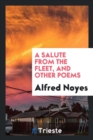 A Salute from the Fleet, and Other Poems - Book