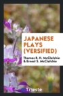 Japanese Plays (Versified) - Book