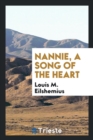 Nannie, a Song of the Heart - Book
