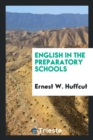 English in the Preparatory Schools - Book