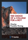 The Choice of a College for a Boy - Book