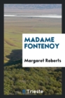 Madame Fontenoy - Book