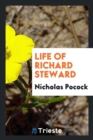 Life of Richard Steward - Book