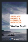 The Black Dwarf; A Legend of Montrose - Book