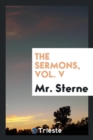 The Sermons, Vol. V - Book