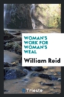 Woman's Work for Woman's Weal - Book