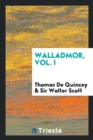 Walladmor, Vol. I - Book