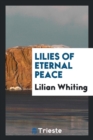 Lilies of Eternal Peace - Book