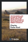 The Founders and Rulers of United Israel from the Death of Moses to the Division of the Hebrew Kingdom - Book