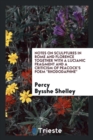 Notes on Sculptures in Rome and Florence Together with a Lucianic Fragment and a Criticism of Peacock's Poem Rhododaphne - Book