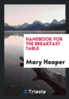 Handbook for the breakfast table - Book