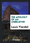 The Apology of an Unbeliever - Book