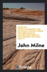 Notes on Crystallography and Crystallo-Physics : Being the Substance of Lectures Delivered at Yedo During the Years 1876-77 - Book