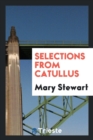 Selections from Catullus - Book