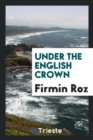 Under the English Crown - Book