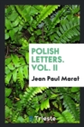 Polish Letters. Vol. II - Book