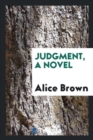 Judgment, a Novel - Book