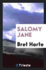 Salomy Jane - Book
