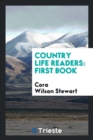 Country Life Readers : First Book - Book