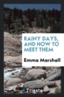 Rainy Days, and How to Meet Them - Book