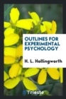 Outlines for Experimental Psychology - Book
