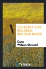 Country Life Readers : Second Book - Book