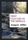 First Fam'lies in the Sierras - Book