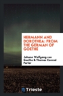 Hermann and Dorothea : From the German of Goethe - Book