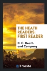 The Heath Readers : First Reader - Book