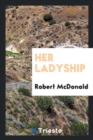 Her Ladyship - Book