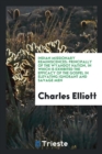 Indian Missionary Reminiscences, Principally of the Wyandot Nation. in Which Is Exhibited the Efficacy of the Gospel in Elevating Ignorant and Savage Men - Book