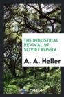 The Industrial Revival in Soviet Russia - Book