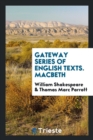 Gateway Series of English Texts. Macbeth - Book