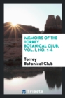 Memoirs of the Torrey Botanical Club, Vol. I, No. 1-4 - Book