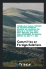 Nicaragua Canal : Reports of the Committee on Foreign Relations of the Senate in the Fifty-First, Fifty-Second, and Fifty-Third Congress. 2D Session, Report No. 331, Pp. 1-255 - Book
