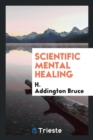 Scientific Mental Healing - Book
