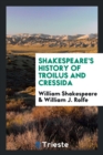 Shakespeare's History of Troilus and Cressida - Book