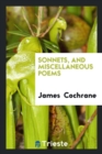 Sonnets, and Miscellaneous Poems - Book