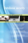 Database Security : Complete Self-Assessment Guide - Book