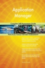 Application Manager Complete Self-Assessment Guide - Book