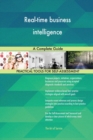 Real-Time Business Intelligence a Complete Guide - Book