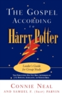 The Gospel according to Harry Potter : Leader's Guide for Group Study - Book