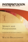 Money and Possessions : Interpretation: Resources for the Use of Scripture in the Church - Book