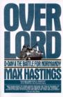 Overlord : D-Day and the Battle for Normandy - Book