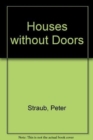 Houses without Doors - Book
