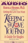 Keeping the Love You Find : Guide for Singles - Book