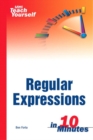 Sams Teach Yourself Regular Expressions in 10 Minutes - Book