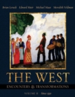 The West : Encounters and Transformations Chapters 14-29 v. 2 - Book