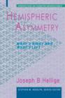 Hemispheric Asymmetry : What's Right and What's Left - Book